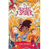 The Girl Who Built a Spider