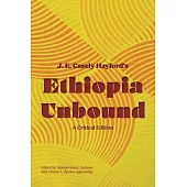 Ethiopia Unbound: A Critical Edition