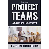 Project Teams: A Structured Development