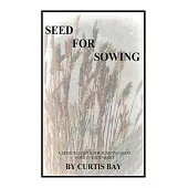 Seed for Sowing