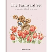 The Farmyard Set: A Celebration of Friends on the Farm