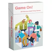 Game On!: 50 Hilarious Party Games