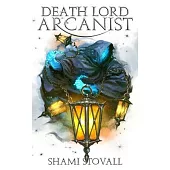 Death Lord Arcanist