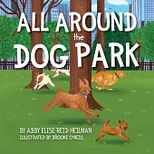 All Around the Dog Park