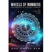 Wheels of Numbers: The Language of the Gods