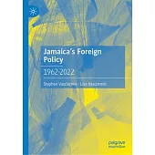 Jamaica’s Foreign Policy: 1962-2022