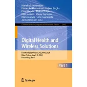Digital Health and Wireless Solutions: First Nordic Conference​, Ncdhws 2024, Oulu, Finland, May 7-8, 2024, Proceedings, Part I