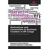 Motivations and Constraints to Business Creation in DR Congo