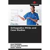 Orthopedics MCQs and Case Studies