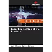 Laser Enucleation of the Prostate