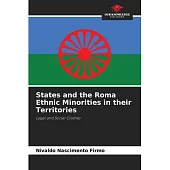 States and the Roma Ethnic Minorities in their Territories