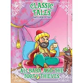 Classic Tales Once Upon a Time - Ali Baba and The Forty Thieves