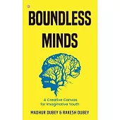 Boundless Minds: A Creative Canvas for Imaginative Youth