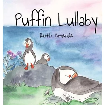 Puffin Lullaby: Puffin Poetry for Putting Pufflings to Sleep
