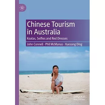 Chinese Tourism in Australia: Koalas, Selfies and Red Dresses