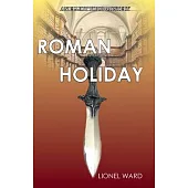 Roman Holiday: An Elliot Todd Mystery