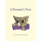 A Possum’s Nest
