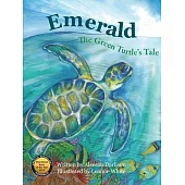 Emerald The Green Turtle’s Tale