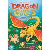 Eloise the Flame Dragon (Dragon Girls #16)