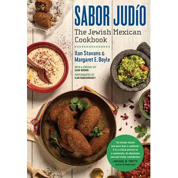 Sabor Judío: The Jewish Mexican Cookbook