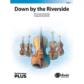 Down by the Riverside: Conductor Score & Parts