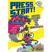 Super Rabbit Boy vs. the Gigabot!: A Branches Book (Press Start! #16)
