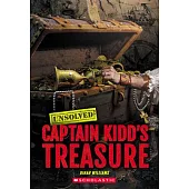 Captain Kidd’s Treasure (Unsolved)