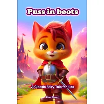 Puss in Boots: A Classic Fairy Tale for Kids