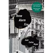 Three Alarm Fire: Stories