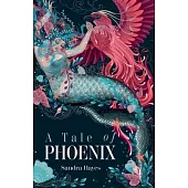 A Tale of Phoenix