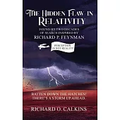 The Hidden Flaw in Relativity