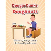 Dougie Dunks Doughnuts