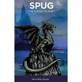 SPUG - The Magic Planet