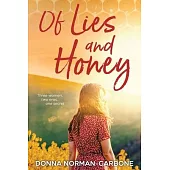 Of Lies and Honey