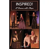 Inspired: A Drama With Music