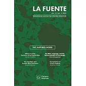 La Fuente, Vol. 3: The Inspired Word La Palabra Inspirada