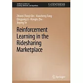 Reinforcement Learning in the Ridesharing Marketplace