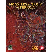 Monsters & Magic of Thracia (5e+dcc)