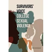 Survivors’ Voice College Sexual Violence