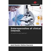 Enteroparasites of clinical interest.