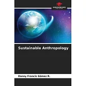 Sustainable Anthropology
