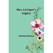 Mrs. Lirriper’s Legacy