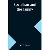 Socialism and the family