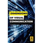 Dimensions of Visual Communication