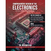 Comprehensive Review of the ELECTRONICS (Analog, Digital, Microprocessor)