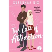 The Law of Attraction: Book 4 in the Chemistry Lessons Series of Stem ROM Coms