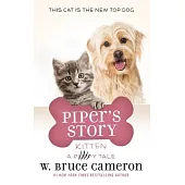Piper’s Story: A Puppy Tale