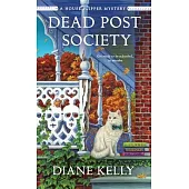 Dead Post Society: A House-Flipper Mystery