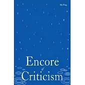 Encore of Criticism