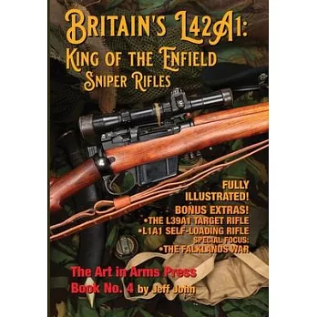 Britain’s L42A1: King of the Enfield Sniper Rifles